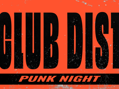 CLUB DIST: PUNK NIGHT